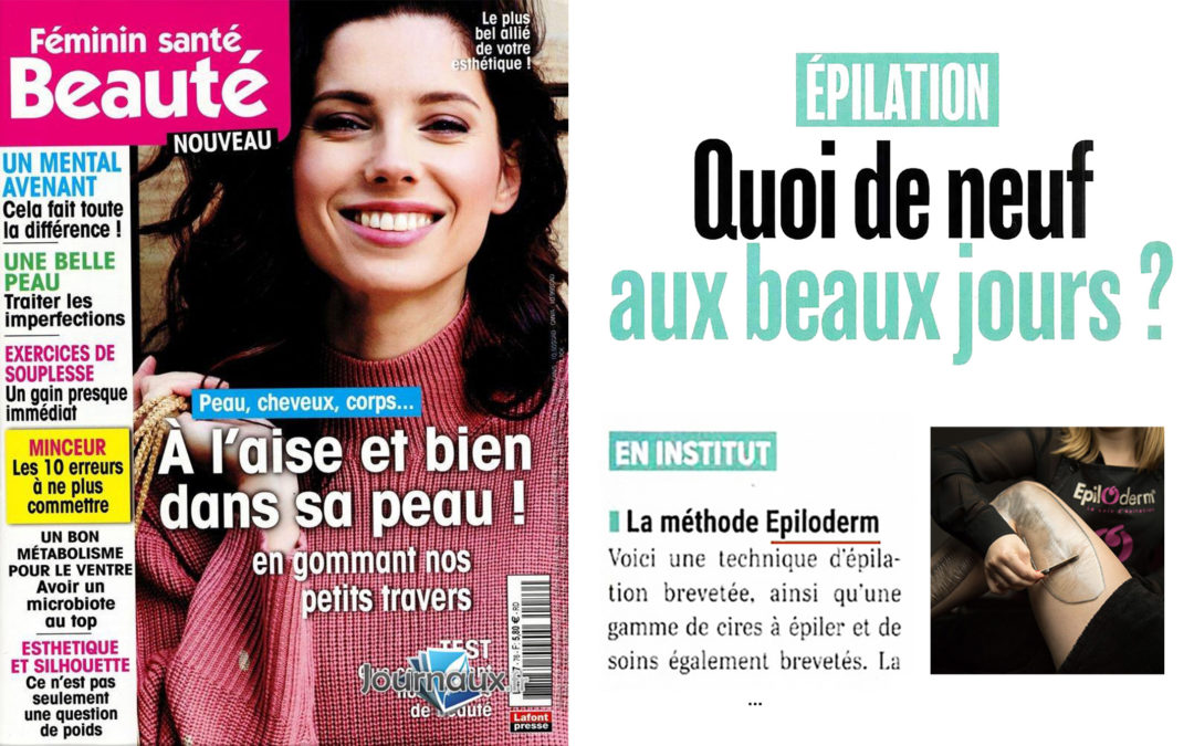 ACTUALITES / VU DANS LE MAGAZINE FÉMININ SANTÉ BEAUTÉ / MARS 2021